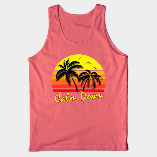 Calm Down Retro Sunset Tank Top by Nerd_art